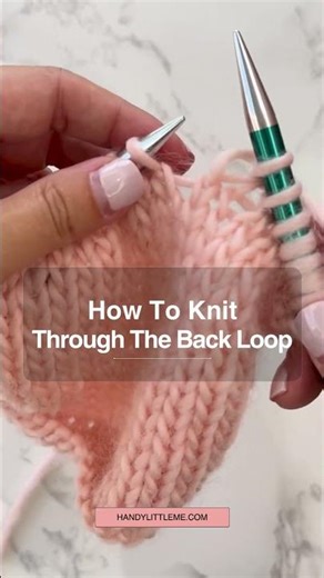 How To Knit Through The Back Loop