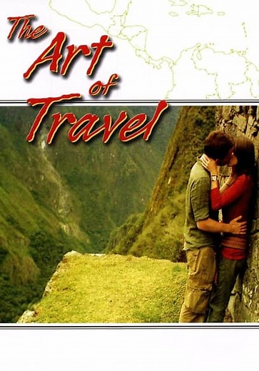 The Art of Travel (2008)