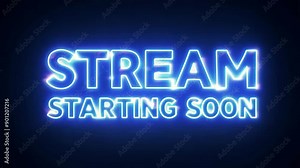 Stream starting soon neon text animation with glitch effect, live streaming countdown video