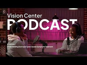 Understanding Esotropia Types Causes Symptoms Treatment