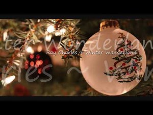 Ray Charles ~ Winter Wonderland