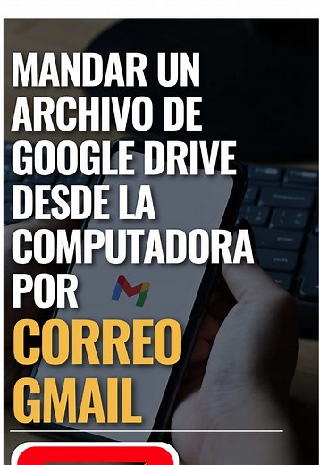 Cómo enviar archivos de Google Drive por Gmail