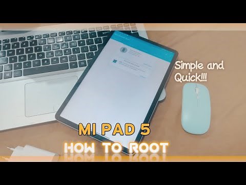 HOW TO ROOT XIAOMI PAD 5