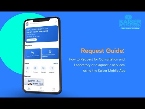 Kaiser App Request Guide