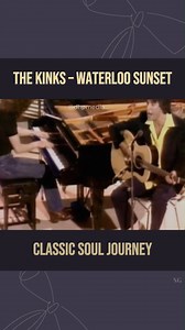 1.8K views · 77 reactions | The Kinks – Waterloo Sunset... Watch full this song: https://romanticmelodies.thedailysongs.com/the-kinks-waterloo-sunset/?utm_source=facebook&utm_medium=ngreel&utm_campaign=romanticmelodies | Romantic Melodies | Facebook