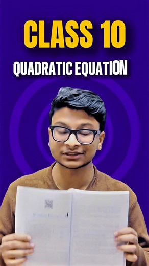 Quadratic Equations-🔥 Class 10 #cbse #class10th #ncert