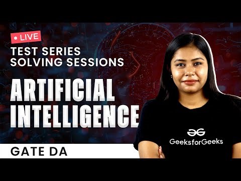 GATE DA Artificial Intelligence Test Series Practice Session | GeeksforGeeks