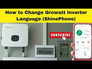 How to Change Growatt Inverter Language to English Using the ShinePhone App | Quick & Easy Tutorial