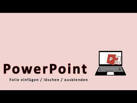 PowerPoint Folien löschen einfügen ausblenden