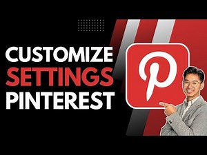 How to Customize Settings in Pinterest