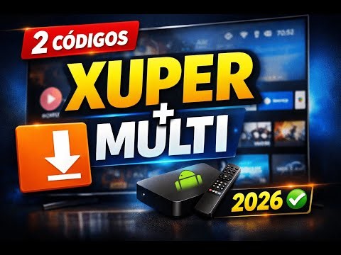 🚀 2 Códigos Downloader ÚTILES 2026 Xuper TV + Multimedia 📺