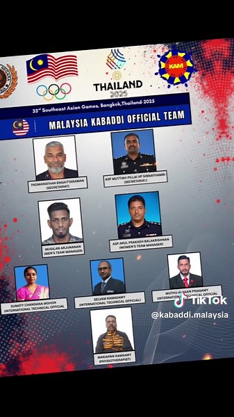 🇲🇾 OFFICIAL ANNOUNCEMENT: MALAYSIA KABADDI OFFICIAL TEAM TO THE 33rd SEA GAMES, BANGKOK 2025 🇹🇭 The Persatuan Kabaddi Malaysia (KAM proudly presents the official delegation entrusted with leading, managing, and supporting Team Malaysia Kabaddi at the 33rd Southeast Asian Games, scheduled to take place in Bangkok, Thailand, from 9 to 19 December 2025. These dedicated officials will play vital roles in administration, logistics, coaching support, and technical operations ensuring smooth partic
