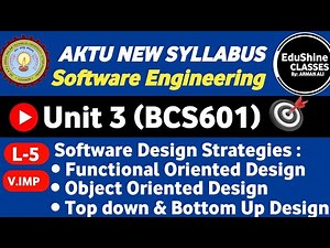 Software Design Strategies: Functional Oriented Design | Object Oriented Design| Top down Design |