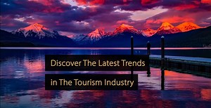 Tendencias turísticas: 25 oportunidades para la industria turística en 2026
