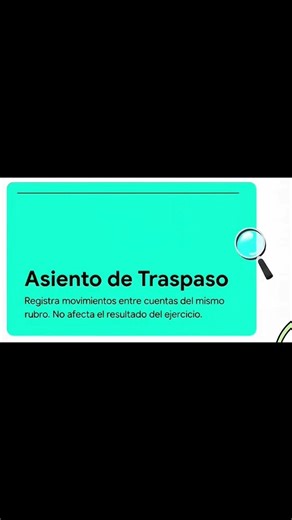 Tipos de Asientos Contables (Asientos de Traspaso)