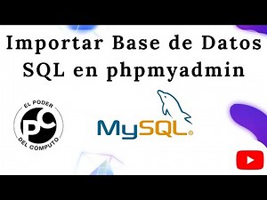 Cómo importar una base de datos en PhpMyadmin MySQL || #sql #mysql #basesdedatos #informatica
