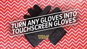 Here's how you can turn any gloves into touchscreen gloves. | Popular Science