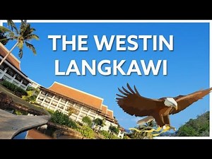 The Westin Langkawi - Virtual Room Tour 🏝🦅