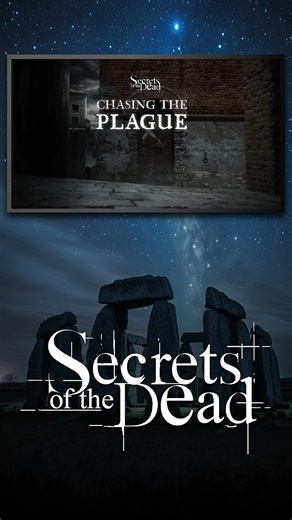 ️‍♂️ Secrets of the Dead: Chasing The Plague 裂 Travel back in time...
