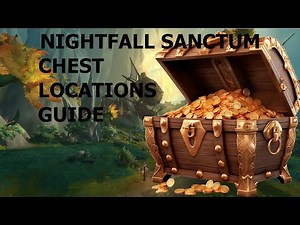 All chest locations in the nightfall sanctum | WOW [GUIDE]