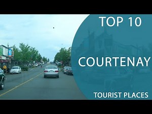 Top 10 Best Tourist Places to Visit in Courtenay, British Columbia | Canada - English