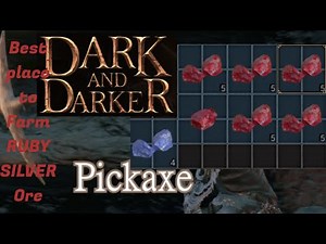 The Best Ruby Silver Ore Farm In [Dark and Darker]
