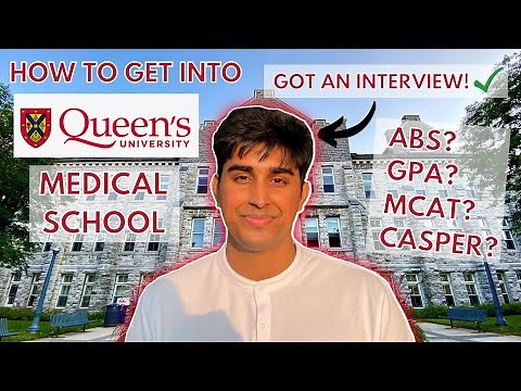 How to get into QUEEN'S University Medical School (2022-2023) - COMPLETE GUIDE