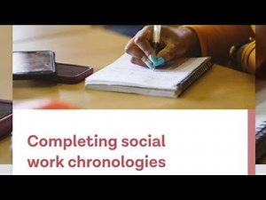 Chronologies in Social Work | What are they? | Why it's important | Tips on completing chronologies