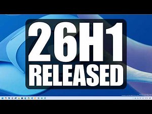 Windows 11 26H1 Officially Released – But Your PC Won't Get It