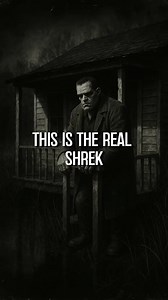 This is the real shrek… #scarystories | Hunger For History