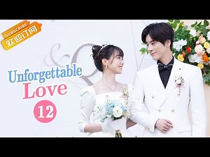 【Multi-Sub】《Unforgettable Love 贺先生的恋恋不忘》EP12 Starring: Wei Zheming | Hu Yixuan