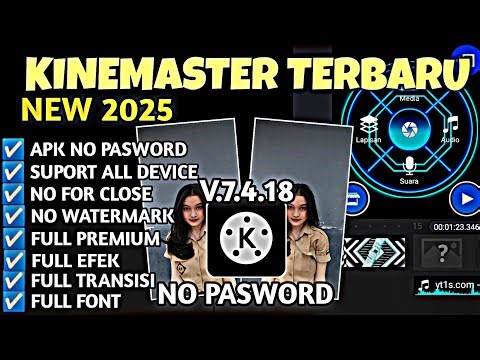 Kinemaster Pro Mod Apk‼️V7.4.18 Terbaru 2025‼️Update New - No Watermark