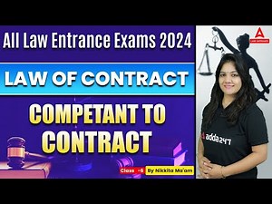 Competent To Contract | Contract Law | Legal Reasoning | Law With Nikkita Mam ( Class 6 )