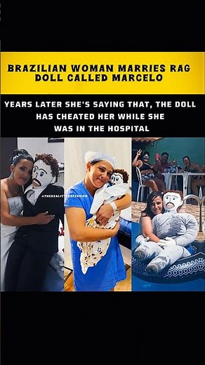 Brazilian Woman Marries Rag Doll — Later Claims He Cheated On Her!#Brazil #ViralNews #WeirdNews
