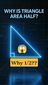 Why Is Triangle Area ½ × Base × Height? 🤯🔺