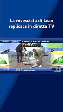 #Leao's spectacular gesture was replicated live on Telelombardia! ⚽️ #RomaMilan