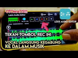 How to Combine Vocals and Music Using a Cellphone With the Lexis Audio Editor Application
