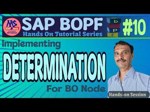 Determinations in BOPF (BOPF Tutorial - #10)