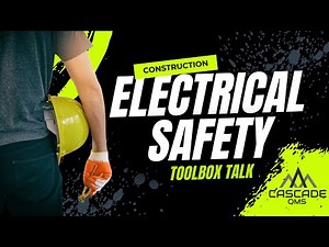 Electrical Safety - Toolbox Talk