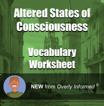 Altered States of Consciousness Vocabulary Worksheet