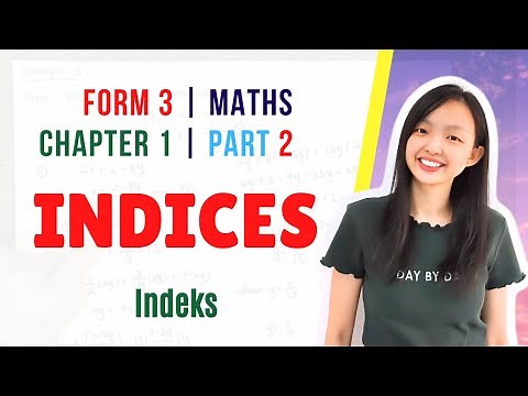 中文讲解 Form 3 Maths Chapter 1 : Indices | Indeks【Part 2】