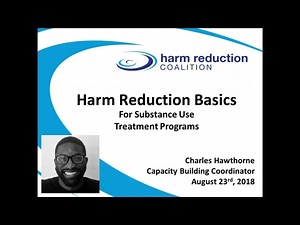 Harm Reduction Basics for Substance Use Treatment Providers