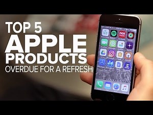 Apple products overdue for a refresh (CNET Top 5)