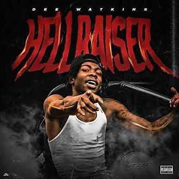 Dee Watkins - Hell Raiser (Clean)