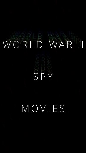 World War II Spy Movies