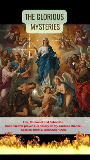 The Glorious Mysteries - Virtual Rosary - Wednesdays and Sundays I