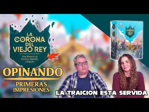 THE OLD KING'S CROWN | First Impressions | 👑🗡️🏰 Betrayal is served