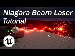 Unreal Niagara Beam Laser Tutorial