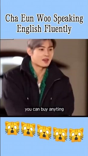 Cha Eun Woo Speaking English Fluently