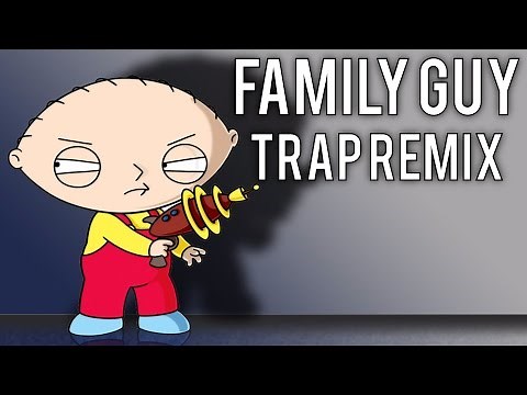 Family Guy Theme Song (Trap Remix) [Bass Boosted]